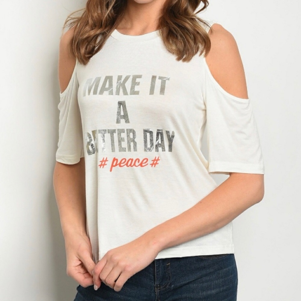 Make it a better day cold shoulder tee